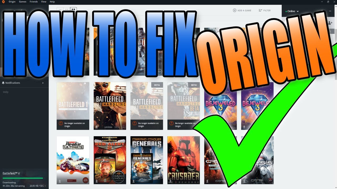 How to troubleshoot Origin games that won't download, install or load? –  Origin