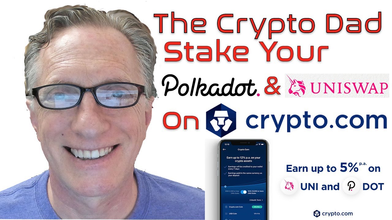 How to Stake Polkadot & Uniswap on Crypto.com to Earn Passive Income