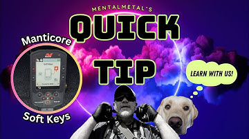 Minelab Manticore Quick Tip: Soft Keys