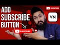 Add a Subscribe Button to YouTube Videos ๐น