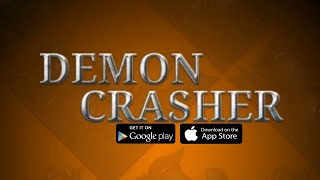 Demon Crasher Gameplay - Android/IOS screenshot 5
