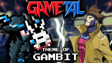 Theme of Gambit (Marvel vs. Capcom) - GaMetal Remix