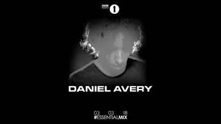 Daniel Avery - BBC Radio 1 Essential Mix - March 3, 2018