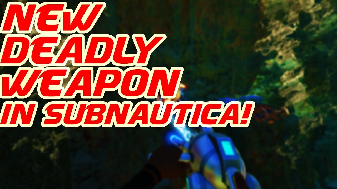 A New Deadly Weapon In Subnautica! YouTube