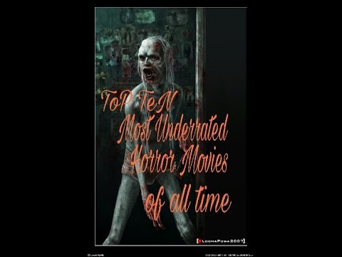 top-ten-most-underrated-horror-movies-of-all-time-2017