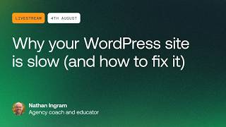 Why your WordPress site is slow (and how to fix it)