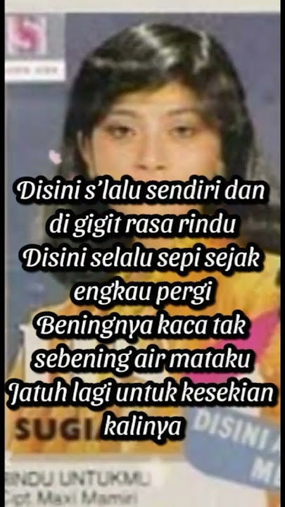 Iis Sugiarti - Melody Memori Lirik Lagu Nostalgia #lagukenangan80an