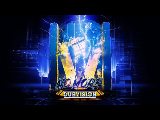 DubVision - No More