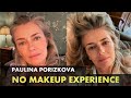 SUPERMODEL PAULINA PORIZKOVA - NO MAKEUP EXPERIENCE