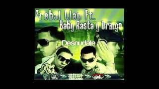 Trebol Clan ft. Baby Rasta y Gringo - Desnudate
