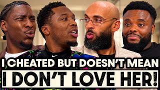 "‘Cheating Doesn’t Mean You Don’t Love Them!’ 😳| Relationship Debate ft @raisingboys_2men EP 223 P1