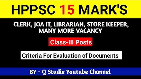 HPPSC & HPSSC Criteria Of Evaluation For 15 Mark