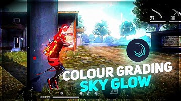 Next Level Colour Grading + Sky Glow In Free Fire Montage || Colour Grading In Alight Motion || SSG