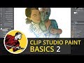 Clip Studio Paint Basics 2