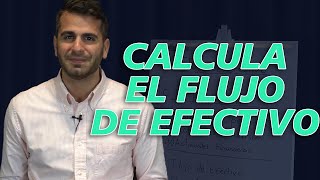 Calcula el Flujo de Efectivo en tu negocio | Moris Dieck