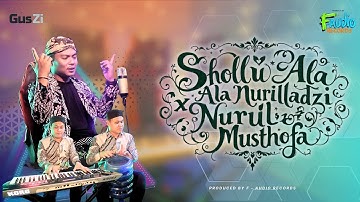 Shollu ‘Ala Nurilladzi X Nurul Musthofa - Gus Zi (Sholawat Rock Metal)