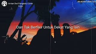 Celine \u0026 nadya - lugu cover by - arvian dwi Pangestu ( Lyrics video )