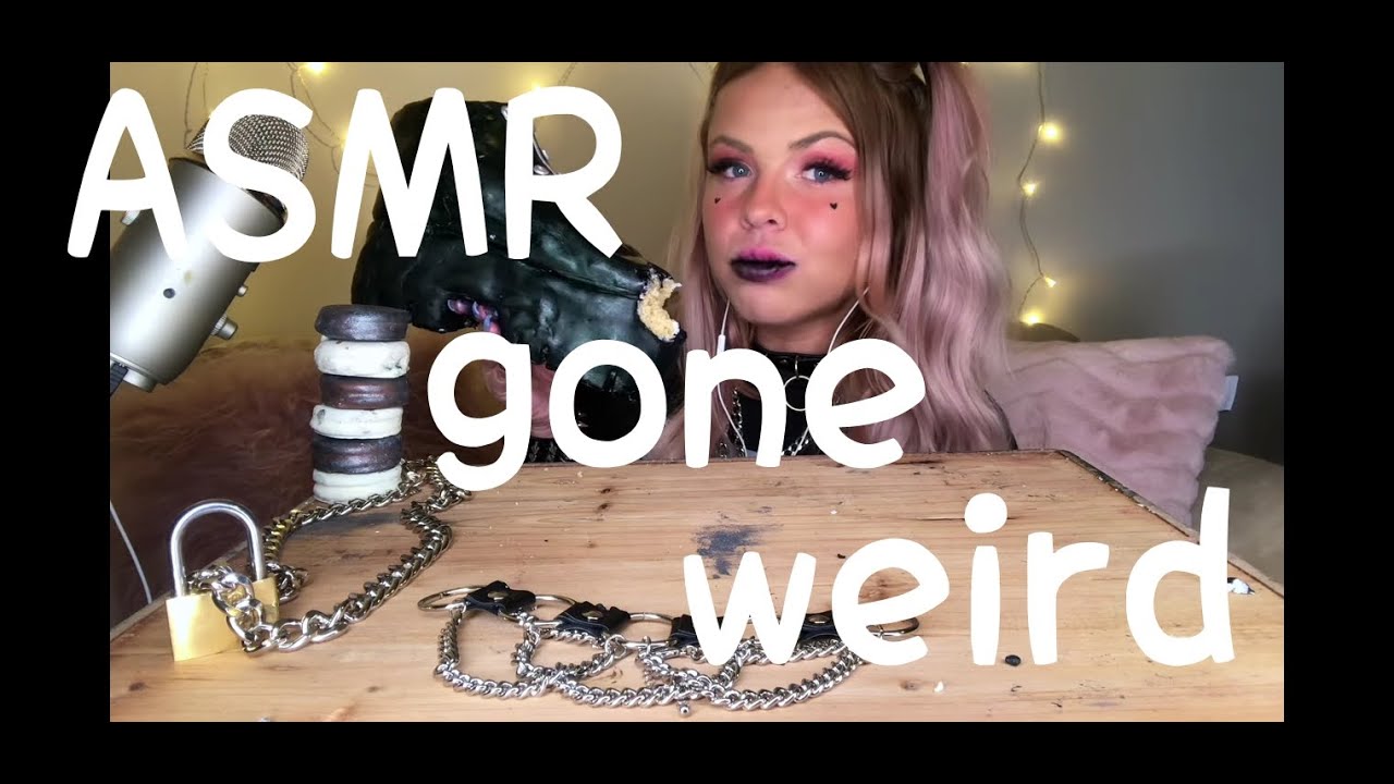 Asmr Gone Weird Youtube