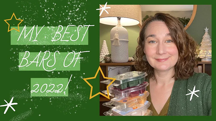 My Best Scentsy Bars Of 2022!