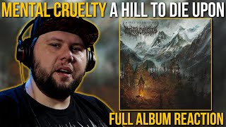 Hell yes! | GERMAN METALHEAD REACTS | Mental Cruelty - A Hill To Die Upon FULL ALBUM REACTION