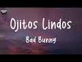  Bad Bunny - Ojitos Lindos / Lyrics / Yandel - Yandel 150 / Mix
