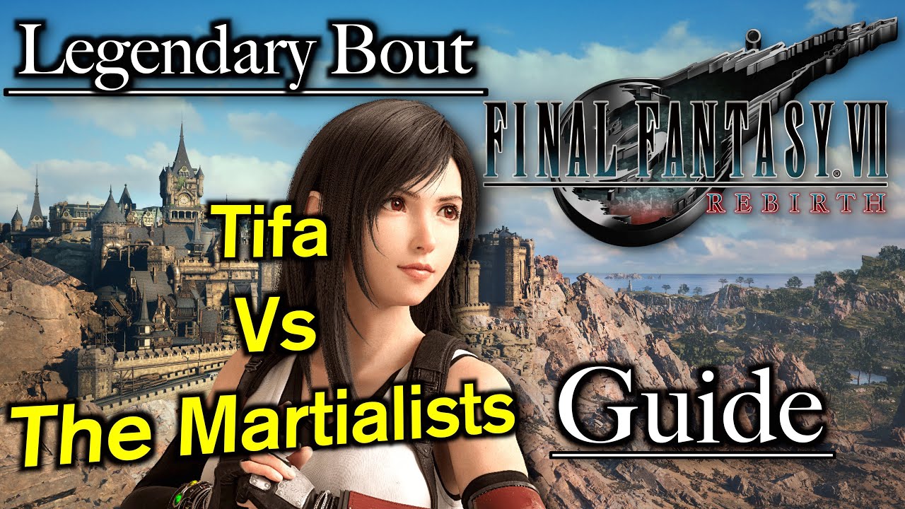 Legendary Bout: Tifa vs The Martialists Guide | Final Fantasy 7 Rebirth