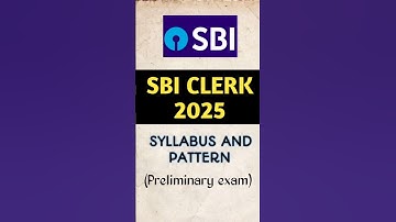 SBI CLERK 2025exam pattern and syllabus | sbi clerk 2025 | #sbi #sbiclerk #sbiclerksyllabus #viral