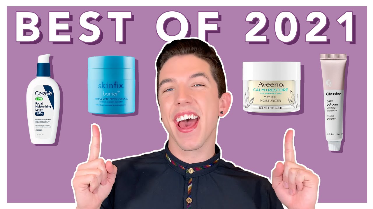 The BEST Moisturizers of 2021! 