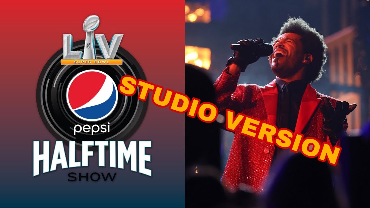 The Weeknd’s Pepsi Super Bowl LV Halftime Show STUDIO VERSION (No Crowd)