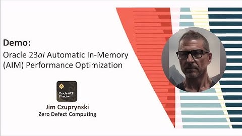 Oracle Cloud World 2024 Automatic In-Memory Performance Features Demo