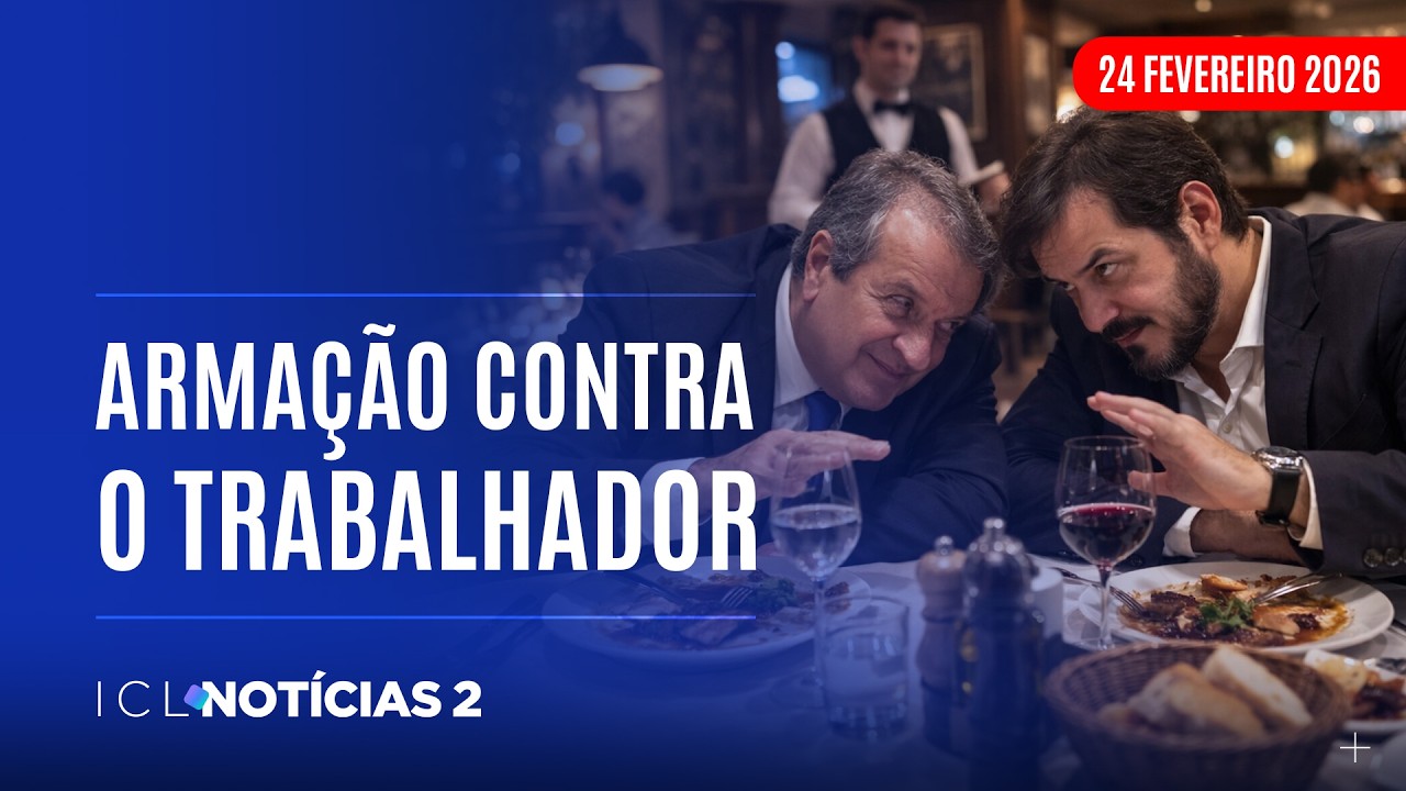 ICL NOTÍCIAS 2 - 24/02/26 - VALDEMAR E RUEDA CONSPIRAM CONTRA FIM DA ESCALA 6x1