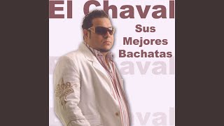 Video thumbnail of "El Chaval De La Bachata - Volvere"