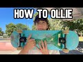 How to olliefor beginners