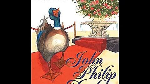 John Philip Duck read by Ms. Cusker