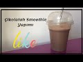 TOK TUTAN ÇİKOLATALI SMOOTHIE YAPIMI