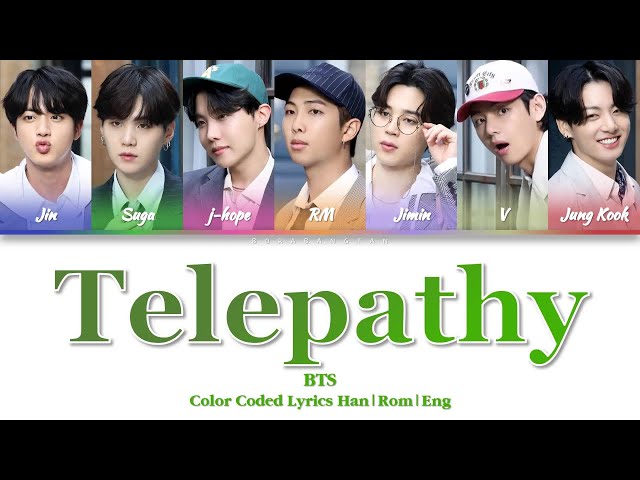 BTS (방탄소년단) - 잠시 (Telepathy) [Color Coded Lyrics Han|Rom|Eng] class=