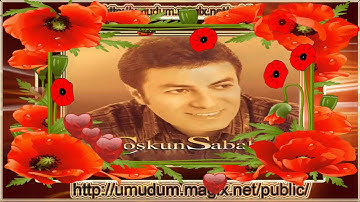 COŞKUN SABAH  SEN BAMBAŞKASIN