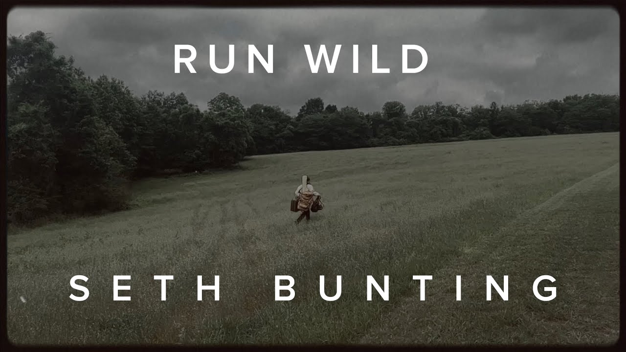 Seth Bunting - RUN WILD (Official Music Video) adlı videoyu YouTube'da izle Seth Bunting - RUN WILD (Official Music Video) adlı videoyu YouTube'da izle