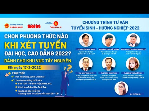 #1 Trực tiếp: Bộ Giáo dục và đào tạo tư vấn chọn phương thức xét tuyển đại học Mới Nhất