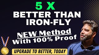 New Method which is 5x Better Than IronFly | Perfect for traders who want more returns