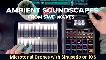 SP404MKII and Sinusedo iOS App: Ambient Sound Design with a Dawless Setup