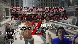 MELAWAN SELURUH DUNIA YANG TERINFEKSI VIRUS ZOMBIE ! WORLD WAR Z GAMEPLAY SURVIVAL SERU BANGETT screenshot 2
