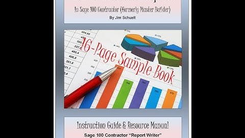 How to Write Custom Reports BOOK (Sage 100 Contractor)