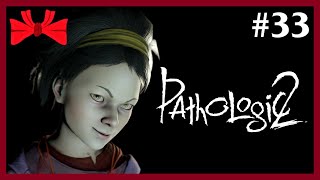 Pathologic 2 | Waiting for the Worms (33) - Blind Let's Play [Gameplay] [Playthrough]