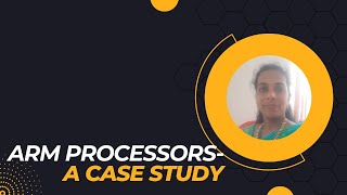 Dr.G.Arthy I ARM Processors-A Case Study I SNS Institutions