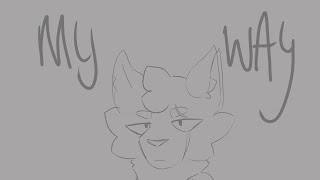 MY WAY | Markedpelt Warrior Cat OC Animatic