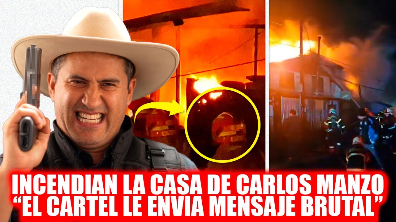 Carlos Manzo's House Set on Fire: The Narco Sends a Brutal Message - YouTube