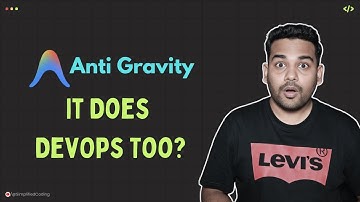 Google Antigravity Part 2: It does DevOps too?