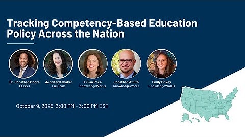 Tracking Competency-Based Education Policy Across the Nation Webinar