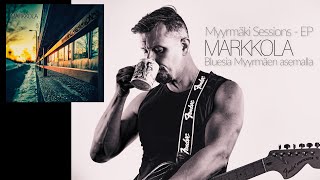 Markkola - Bluesia Myyrmäen Asemalla Musavideo